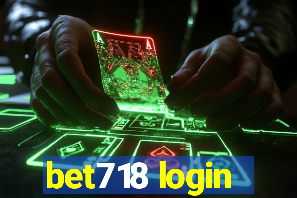 bet718 login